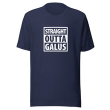 Load image into Gallery viewer, Straight Outta Galus T-Shirt / Adult