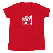 Load image into Gallery viewer, Straight Outta Galus T-Shirt / Youth
