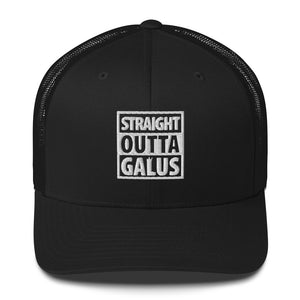 Straight Outta Galus Cap