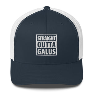 Straight Outta Galus Cap