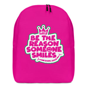 Be the reason someone smiles Backpack