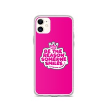 Load image into Gallery viewer, Be the reason someone smiles iPhone Case
