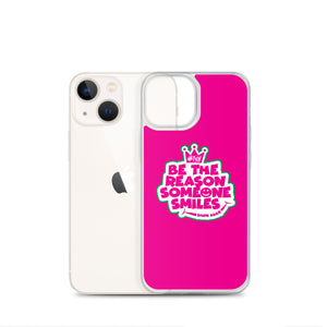 Be the reason someone smiles iPhone Case